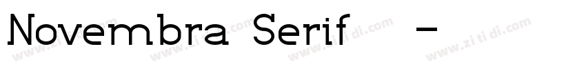 Novembra Serif 作者字体转换